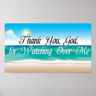 Thank You God for Watching over Me Poster
