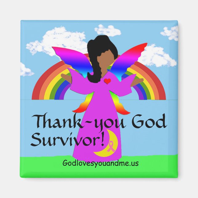 Thank-you God Survivor! Magnet (Front)
