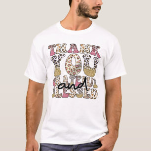 Thank You Grateful And Blessed Sublimation T-Shirt