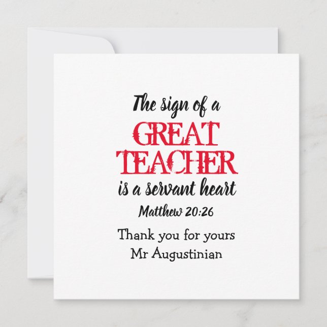 Thank You GREAT TEACHER SERVANT HEART Scripture (Front)