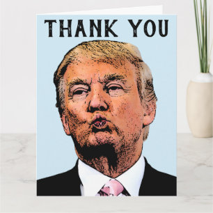 THANK YOU GREETING CARD DONALD TRUMP KISS