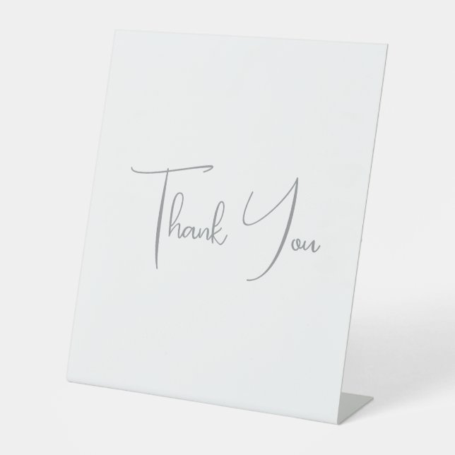 Thank You Grey Handwritten Classical Chic White Pedestal Sign (Front)