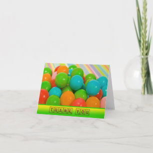 Thank You Gum Balls