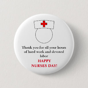 Thank You & Happy Nurses Day 6 Cm Round Badge