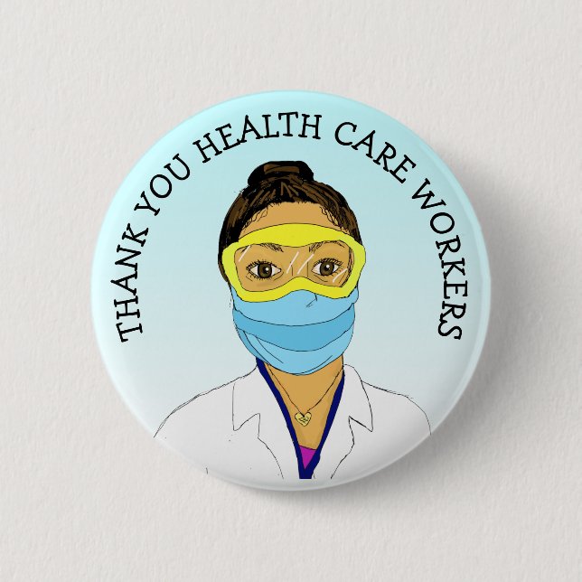 Thank you Health Care Workers 6 Cm Round Badge (Front)