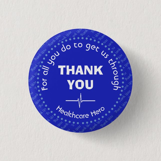 THANK YOU Healthcare Hero Customisable BLUE 3 Cm Round Badge (Front)