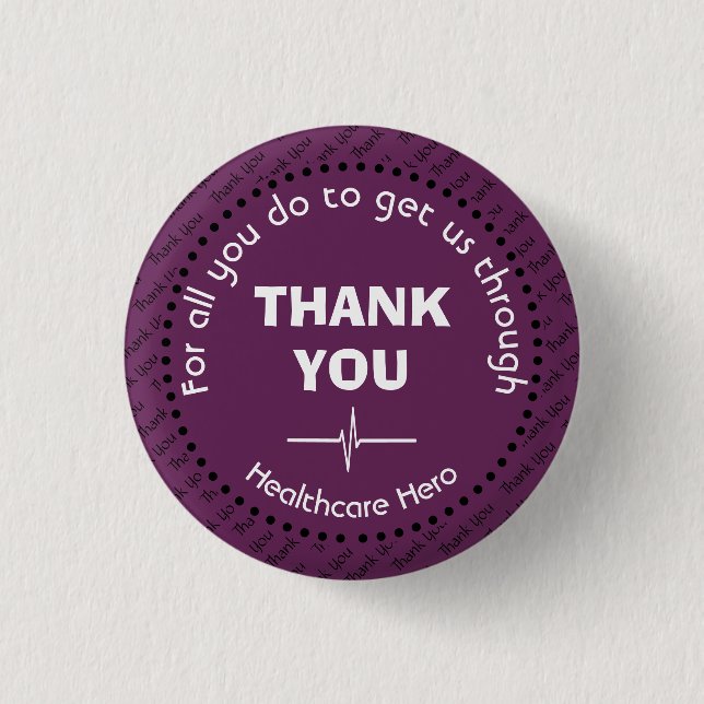 THANK YOU Healthcare Hero Customisable GRAPE 3 Cm Round Badge (Front)