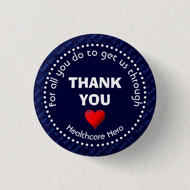 THANK YOU Healthcare Hero Customizable NAVY 3 Cm Round Badge (Front)