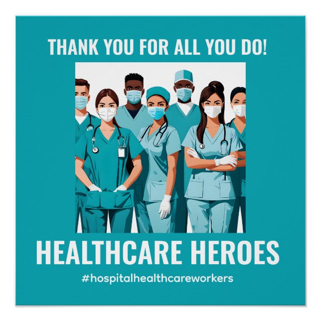 Thank You HealthCare Heroes Nurse Doctor Poster (Front)