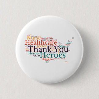 Thank you Healthcare heros 6 Cm Round Badge