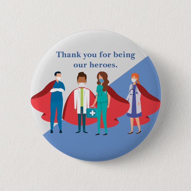 Thank You Healthcare Workers Hero Doctor Nurse 6 Cm Round Badge (Front)
