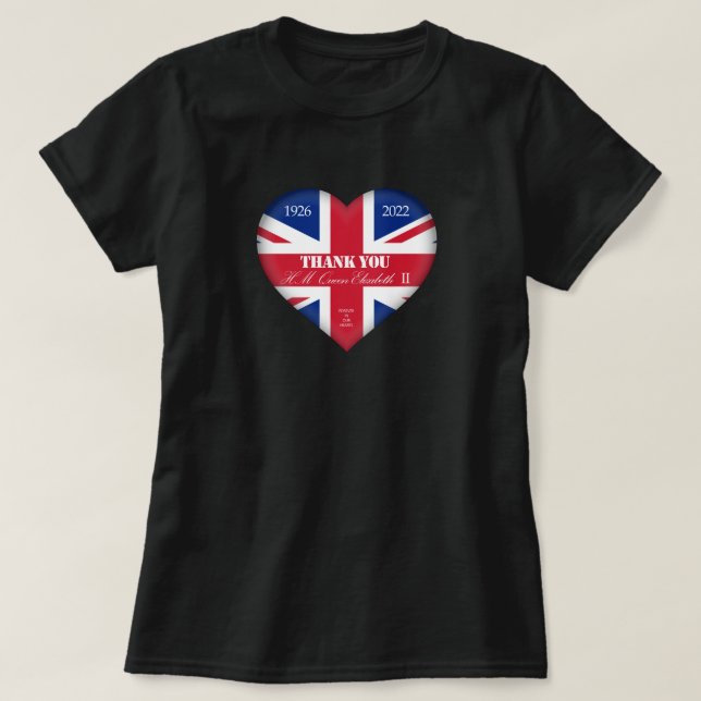 Thank You Heart, In Memory of Queen Elizabeth T-Shirt (Design Front)