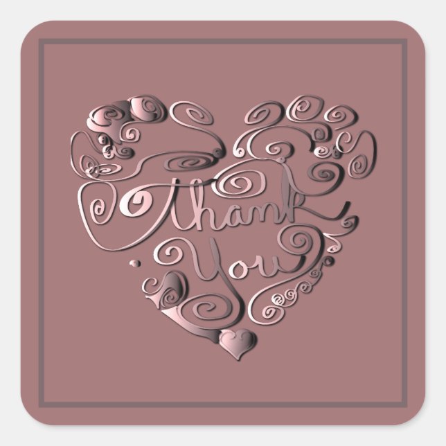 "Thank you" Heart on Dusty Rose Square Sticker (Front)