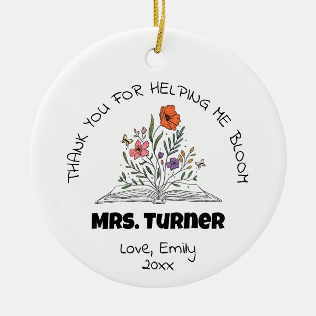 Thank You Helping Me Bloom Teacher Appreciation Ceramic Tree Decoration (Front)
