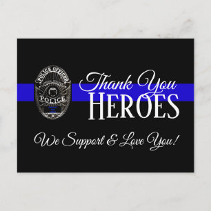 THANK YOU HEROES IN BLUE SUPPORT POLICE POSTCARD