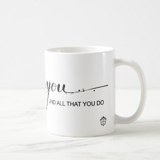 "Thank you, In appreciation of you" Coffee Mug