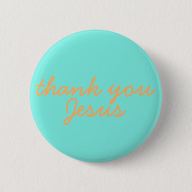 Thank you Jesus 6 Cm Round Badge (Front)