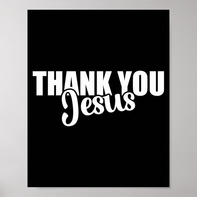 Thank You Jesus Faith Based Christian Bible Gospel Poster (Front)