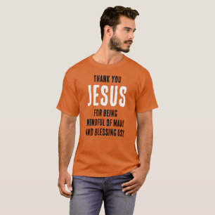 Thank YOU JESUS For Being Mindful Of Maui T-Shirt