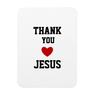 Thank You Jesus   Modern Christian Faith Heart Magnet