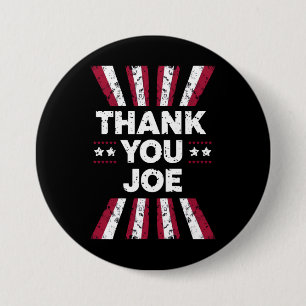 Thank You Joe President Biden 7.5 Cm Round Badge