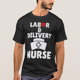 Thank you Labour and Delivery Nurse L&D Nurse whit T-Shirt