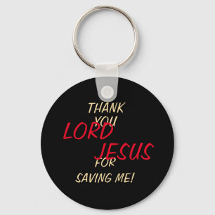 “Thank You LORD JESUS For Saving Me!” Pink  Key Ring