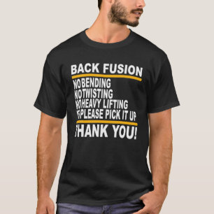 Thank You Lumbar Back Fusion Scoliosis Surgery Rec T-Shirt