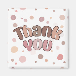 Thank you magnet