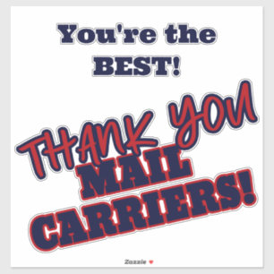 Thank You Mail Carriers You're the Best