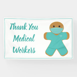 Thank You Medical Workers Scrubs Gingerbread Man Banner