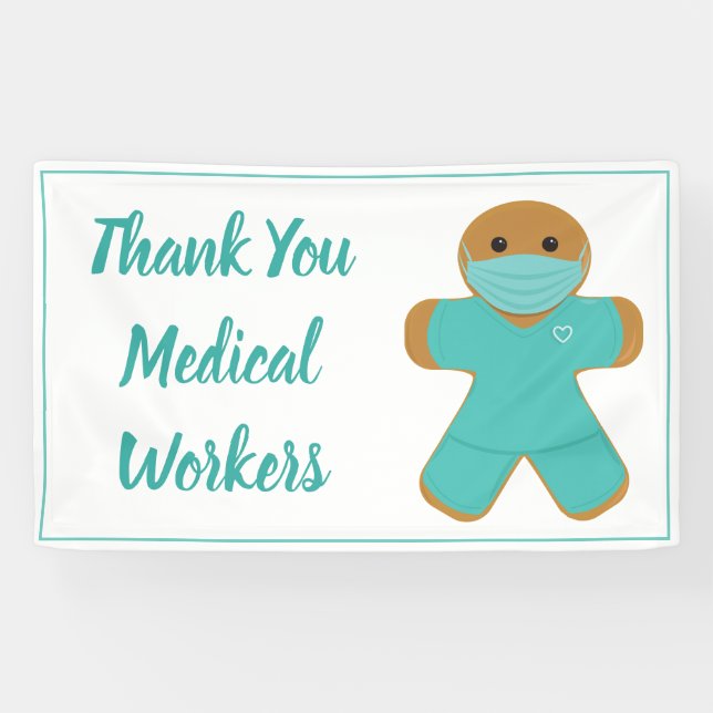 Thank You Medical Workers Scrubs Gingerbread Man Banner (Horizontal)