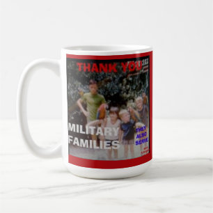 THANK YOU MILITARY FAMILIES Mug
