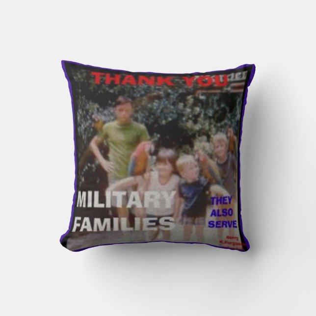 THANK YOU MILITARY FAMILIES THROW PILLOW (Front)