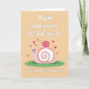 Thank You Mom Snail Art Card