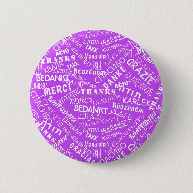 Thank You ! - Multi Language - International World 6 Cm Round Badge (Front)