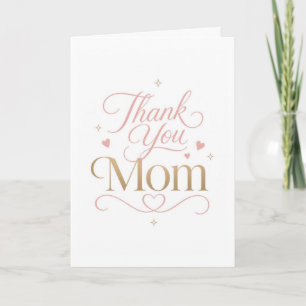 Thank You Mum Elegant Pink Gold Typography Card