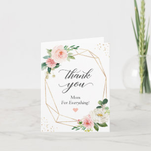 Thank You Mum for Everything Elegant Blush Floral Card