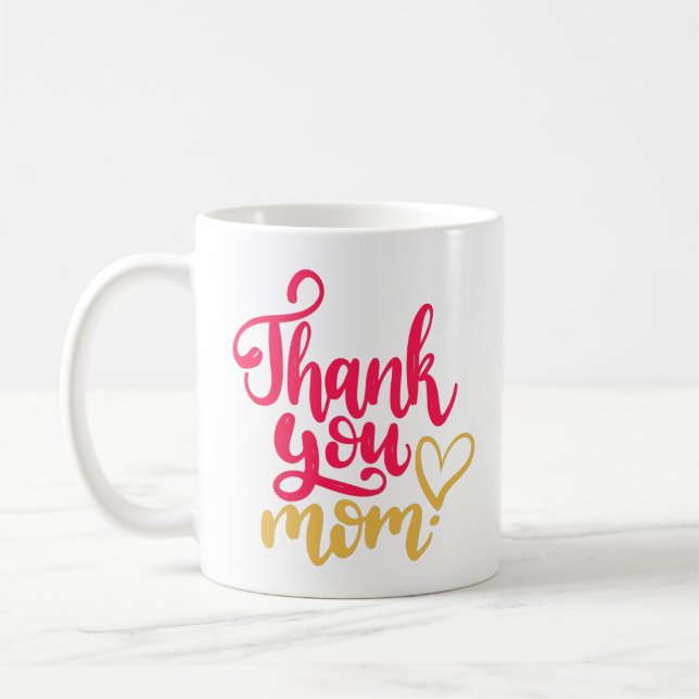Thank You Mum with Heart Coffee Mug (Left)