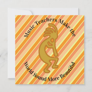 Thank You Music Teacher Kokopelli Appreciation