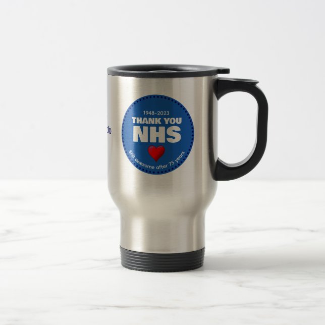 THANK YOU NHS 75 Years Travel Mug (Right)