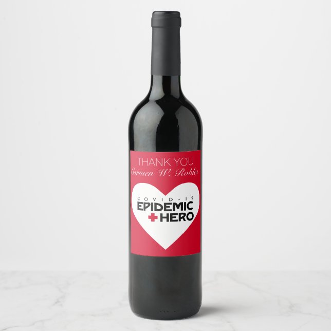 Thank you nurse / doctor - epidemic hero wine label (Front)