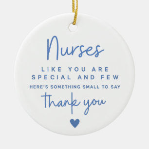 Thank You Nurse Gift – Nurses Like You Are Special Ceramic Tree Decoration
