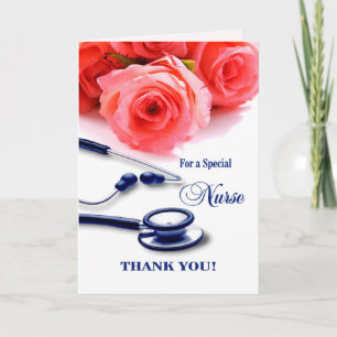 Thank You Nurse.  Roses and Stethoscope Card