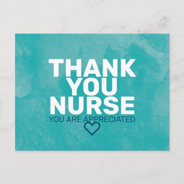 Thank You Nurse: You are Appreciated in Turquoise Postcard (Front)