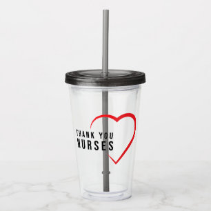 Thank You Nurses Heart Red Acrylic Tumbler