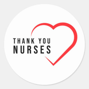 Thank You Nurses   Heart Red Classic Round Sticker