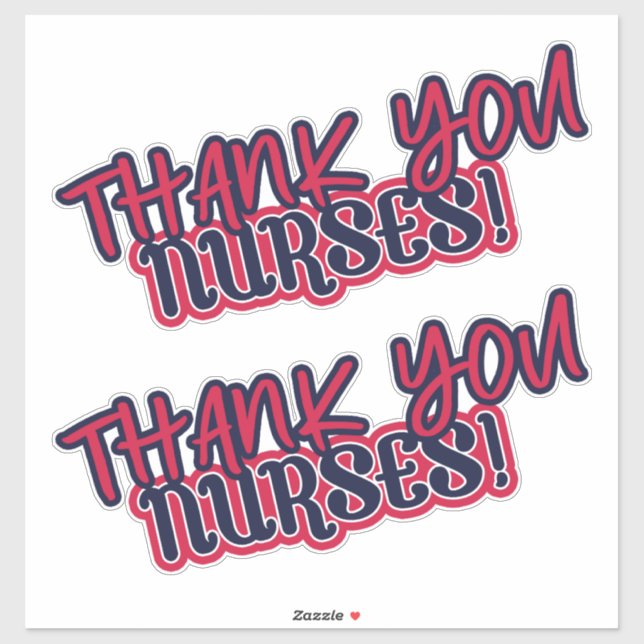 Thank You Nurses! Red White Blue Great (Sheet)