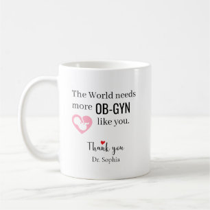 Thank You OB-GYN Custom Name Coffee Mug