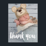 Thank You Photo Baby Birth Announcement Postcard<br><div class="desc">Say Thank You with this Photo Baby Birth Announcement Postcard vertical format for a boy or girl. Elke Clarke © Other colours and styles available in our shop at www.zazzle.com/monogramgallery. Modern white script with the words "thank you" photo overlay design.</div>